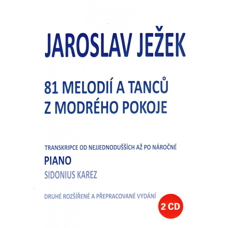 Ježek - 81 melodií z modrého pokoje + 2 CD