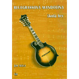 Bluegrassová mandolína - škola hry + CD