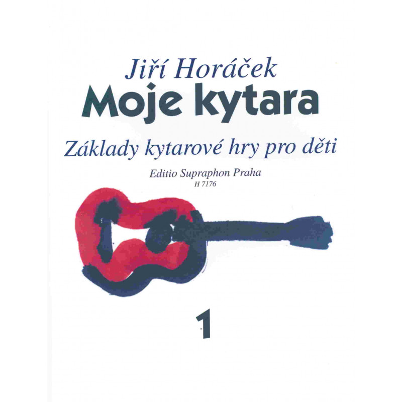 Moje kytara 1 - Horáček Jiří