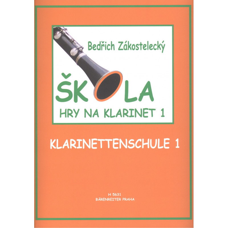 Škola hry na klarinet 1 - Bedřich Zákostelecký