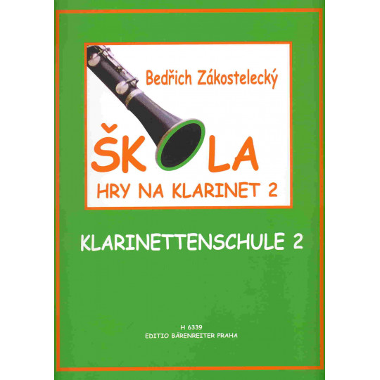 Škola hry na klarinet 2 - Bedřich Zákostelecký