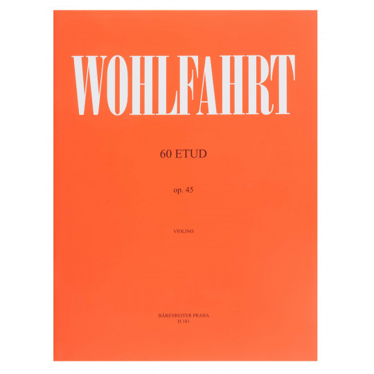 Wohlfahrt Franz - 60 etud opus 45 pro housle