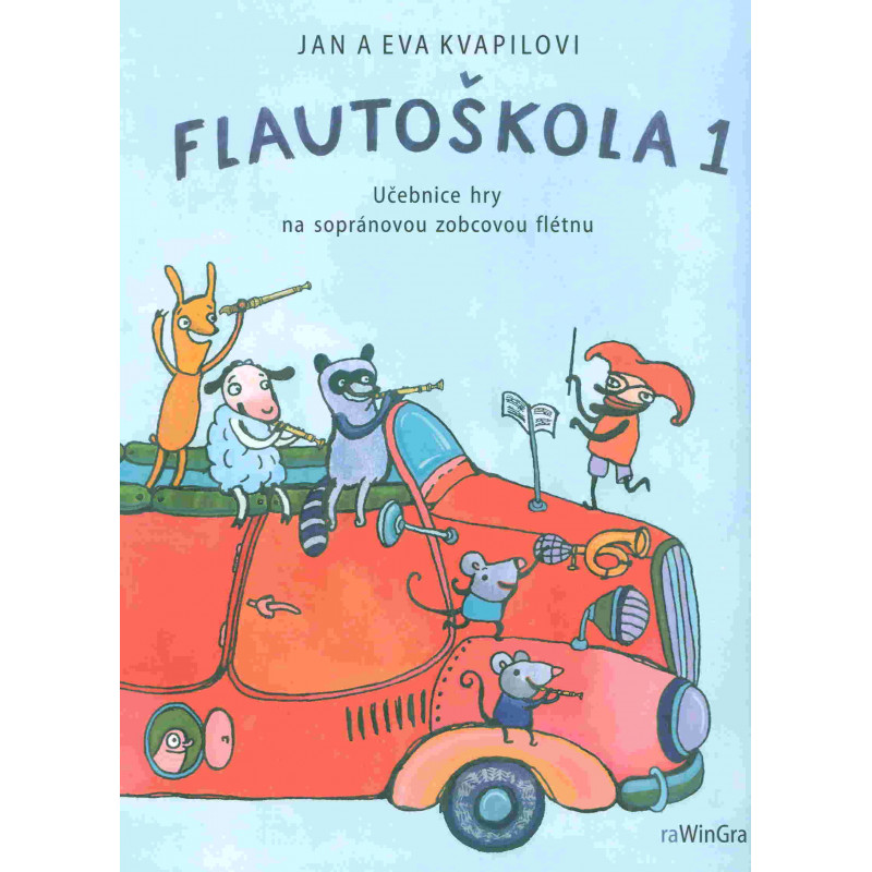 Flautoškola hry flétnu 1. -  Kvapilovi