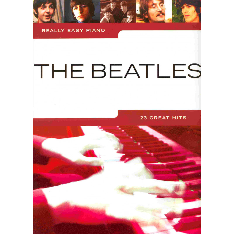 Really easy piano - The Beatles (23 great hits)