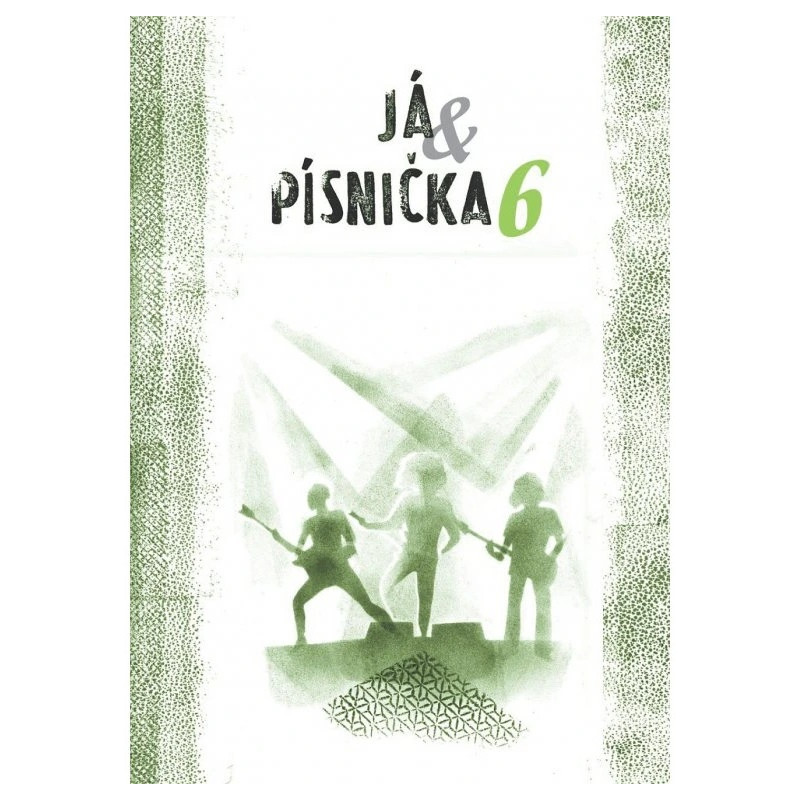 Já & písnička 6. Já & písnička 6.