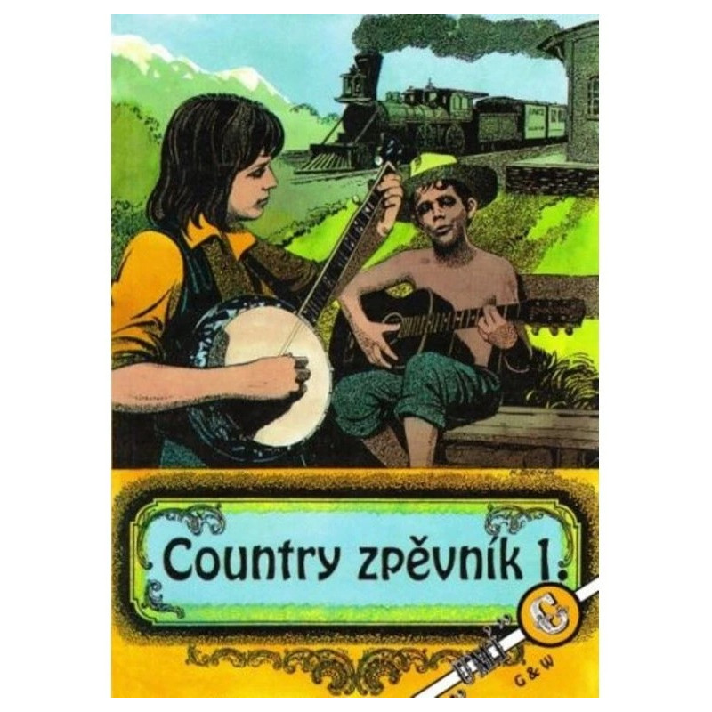Country zpěvník 1. Country zpěvník 1.