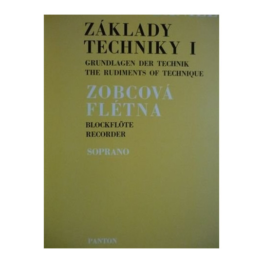 Základy techniky pro sopr. flétnu I - Ladislav Daniel