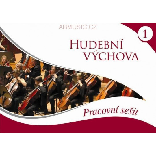 Hudební výchova 1. pracovní sešit - Martin Vozar