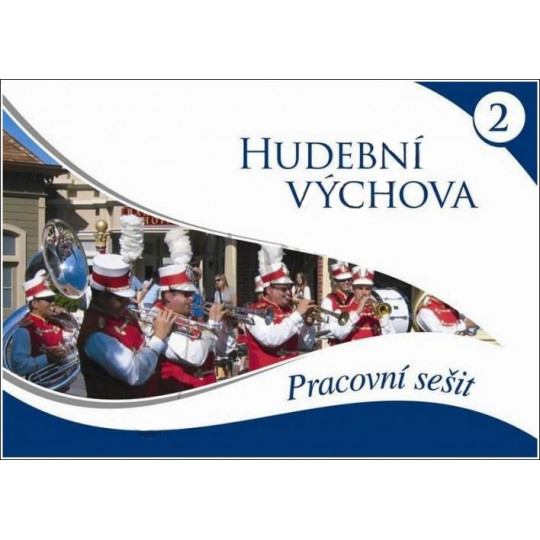 Hudební výchova 2. pracovní sešit - Martin Vozar