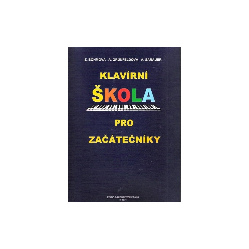 Klavírní škola pro začátečníky - BGS Klavírní škola pro začátečníky - BGS