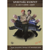 Spirituál kvintet 3 (1999-2009) zpěv/akordy