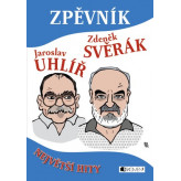 Zpěvník - Největší Hity - J.Uhlíř & Z.Svěrák
