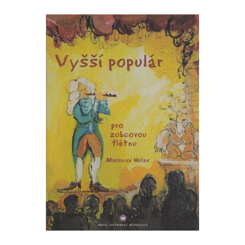 MIROSLAV HOŠEK - Vyšší populár pro zobcovou flétnu