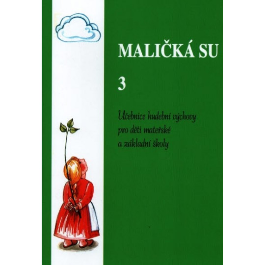 Maličká su 3 - učebnice hudební výchovy