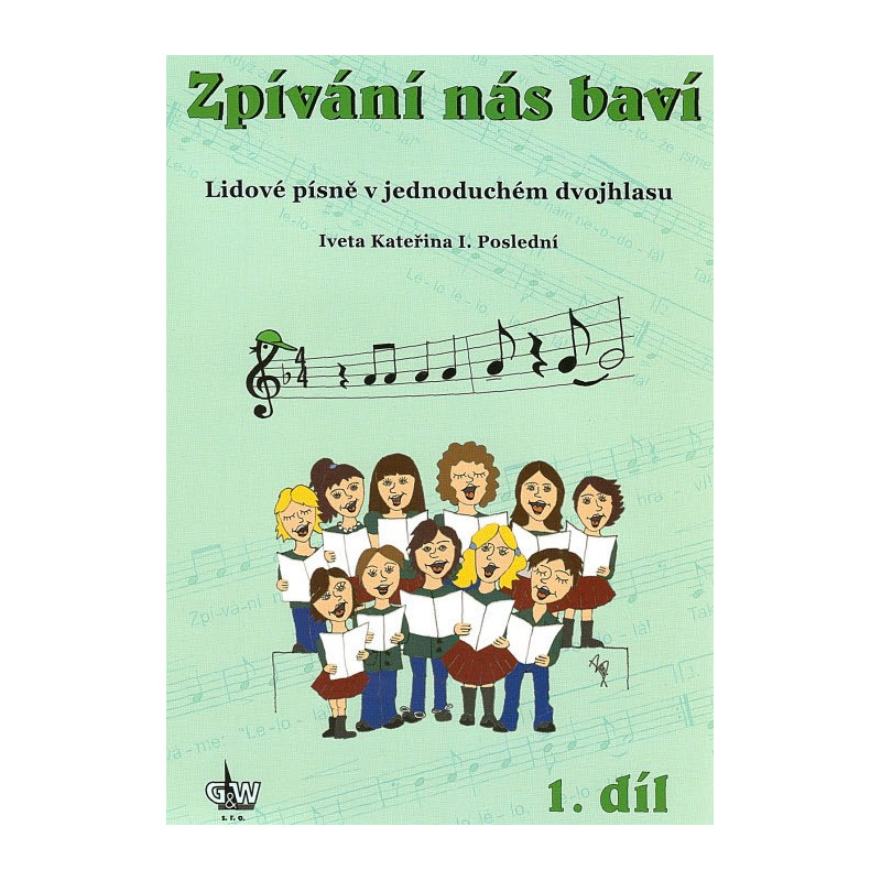 Zpívání nás baví 1 + CD - Poslední Iveta