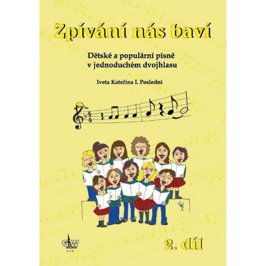 Zpívání nás baví 2 + CD - Poslední Iveta