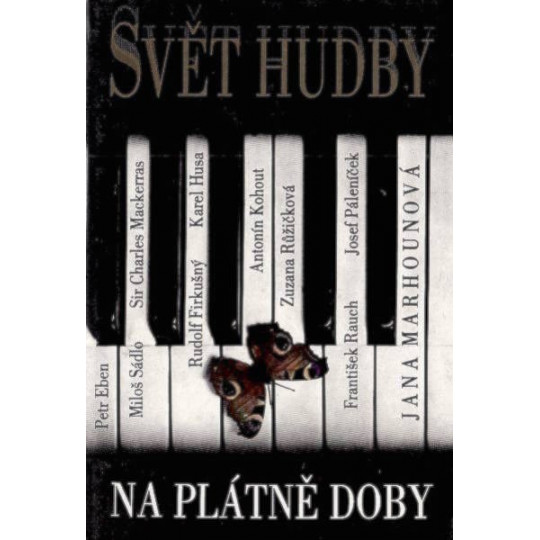 Svět hudby na plátně doby - Marhounová Jana