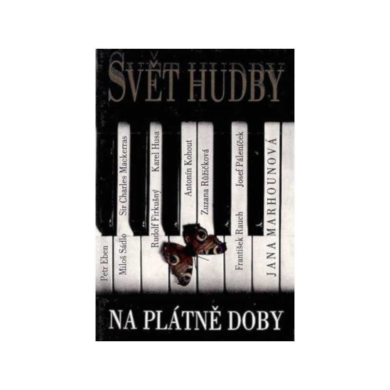 Svět hudby na plátně doby - Marhounová Jana