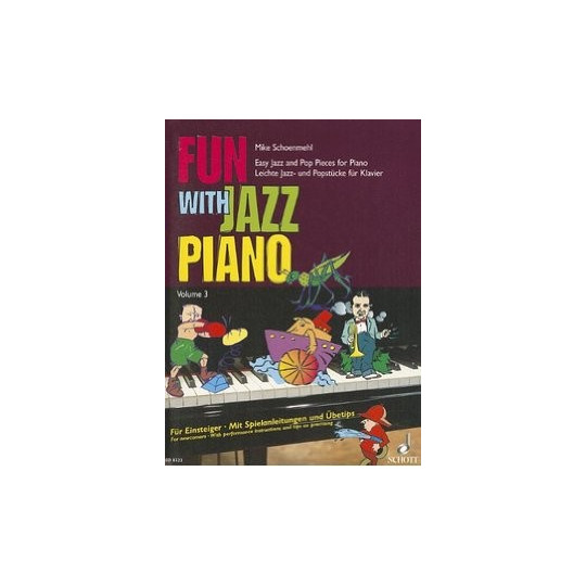 Zábava s jazzovým klavírem 3 - Schoenmehl Mike