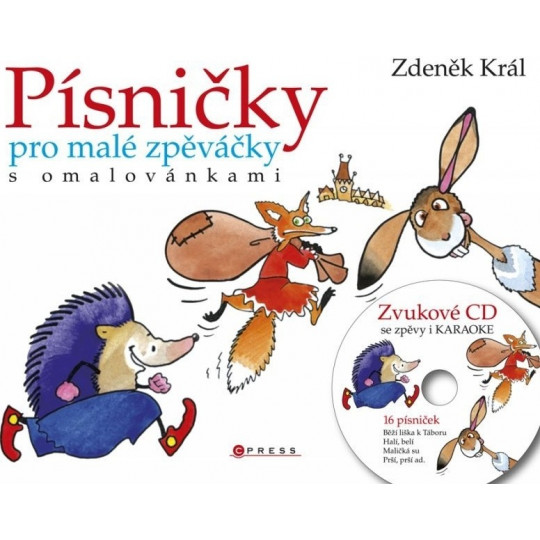 Písničky pro malé zpěváčky s omalovánkami + CD - Král Zdeněk