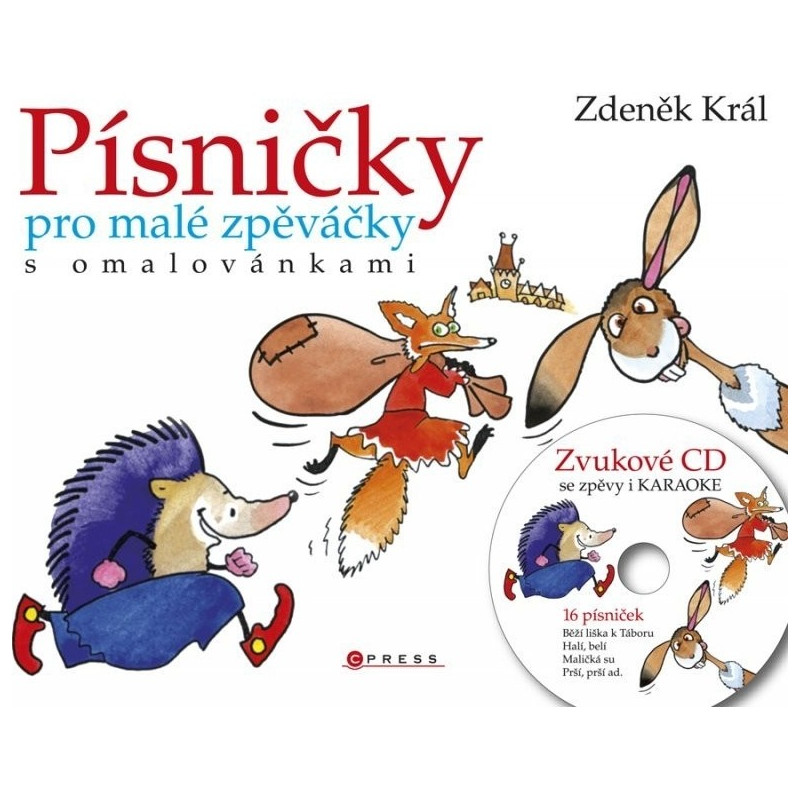 Písničky pro malé zpěváčky s omalovánkami + CD - Král Zdeněk