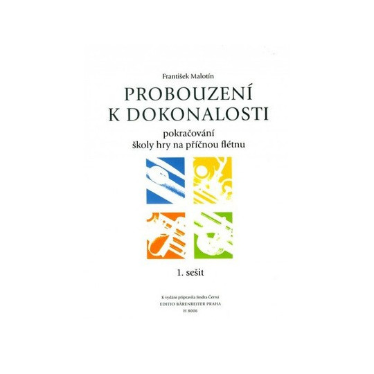 Probouzení k dokonalosti 1 - Malotín František