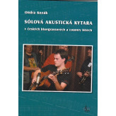 Sólová akustická kytara v českých bluegrassových a country hitech + DVD - Kozák Ondra