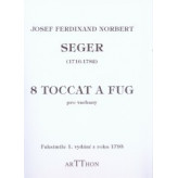 8 toccat a fug - Seger Josef Ferdinand Norbert