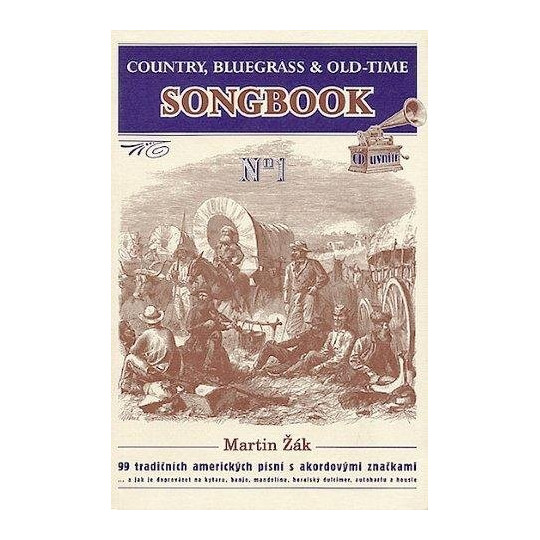 Country, Bluegrass & Old-Time songbook - Žák Martin