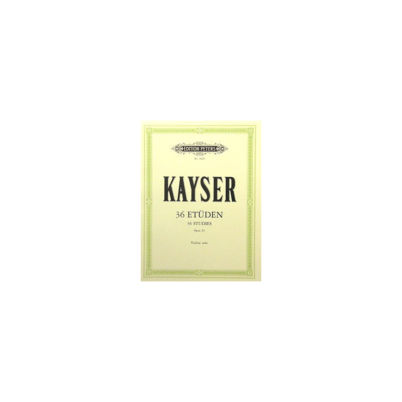 36 etud pro housle, op. 20 - Kayser Heinrich