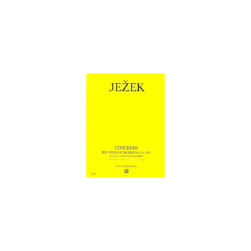 Koncert pro housle a dechový orchestr - Ježek Jaroslav Koncert pro housle a dechový orchestr - Ježek Jaroslav