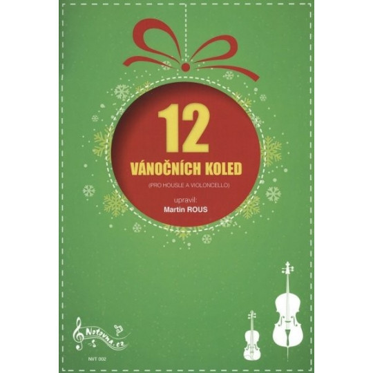 12 vánočních koled pro housle a violoncello